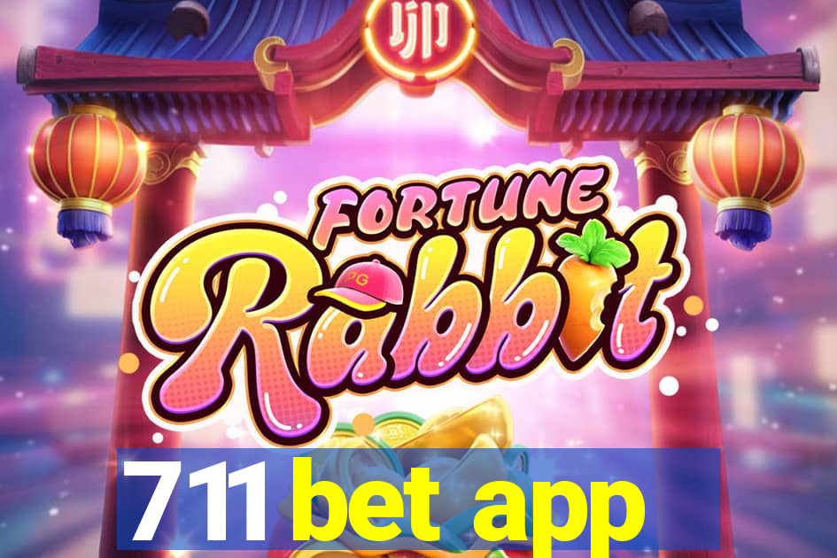 711 bet app